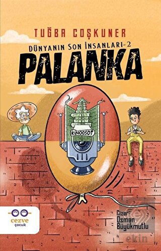 Palanka - Dünyanın Son İnsanları 2