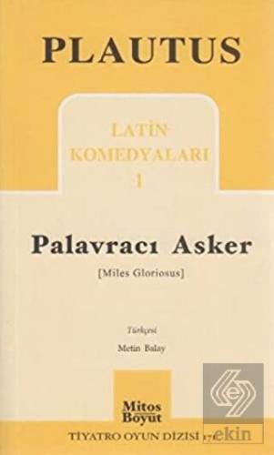 Palavracı Asker Latin Komedyaları 1