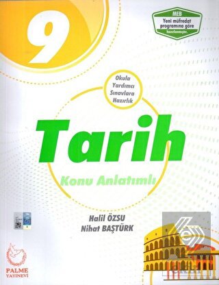2019 Palme 9. Sınıf Tarih Konu Anlatımlı
