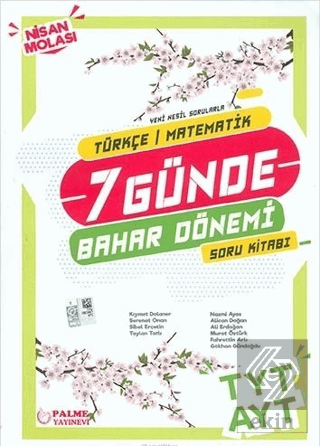 Yedi Günde Bahar Dönemi Nisan Molası TYT - AYT Tür