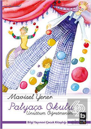 Palyaço Okulu - Unuttum Öğretmenim