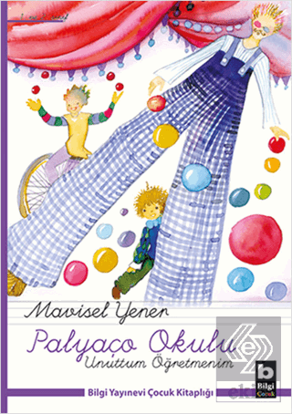 Palyaço Okulu - Unuttum Öğretmenim