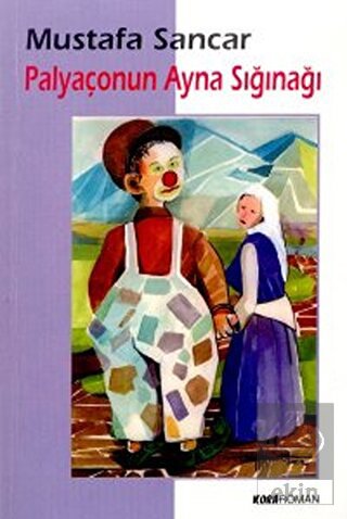 Palyaçonun Ayna Sığınağı