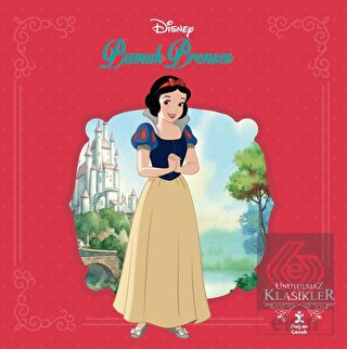 Pamuk Prenses - Disney Unutulmaz Klasikler