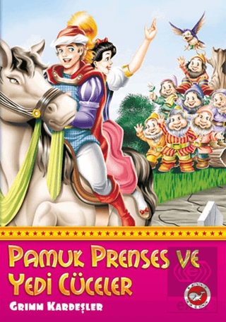 Pamuk Prenses ve Yedi Cüceler