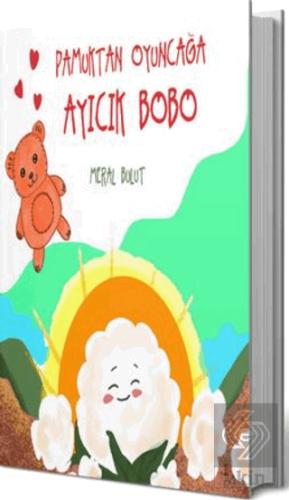 Pamuktan Oyuncağa Aycık Bobo