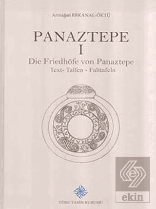 Panaztepe I Die Friedhöfe von Panaztepe (Text- Tafeln - Falttafeln)