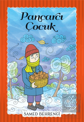 Pancarcı Çocuk - Samed Behrengi Serisi