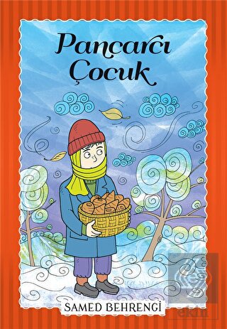 Pancarcı Çocuk - Samed Behrengi Serisi