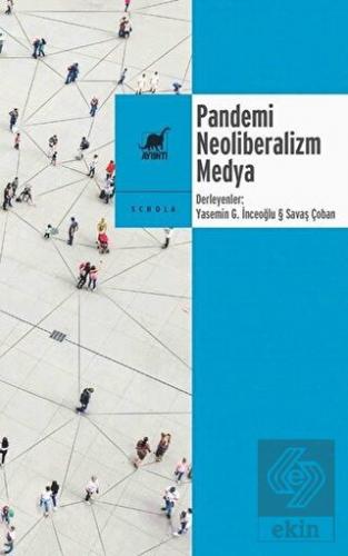 Pandemi Neoliberalizm Medya