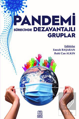 Pandemi Sürecinde Dezavantajlı Gruplar