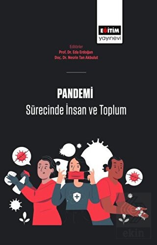 Pandemi Sürecinde İnsan Ve Toplum