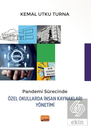 Pandemi Sürecinde Özel Okullarda İnsan Kaynakları 