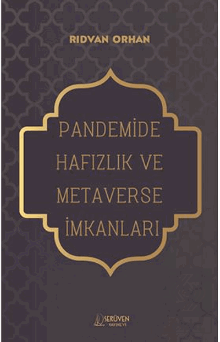 Pandemide Hafızlık ve Metaverse İmkanları