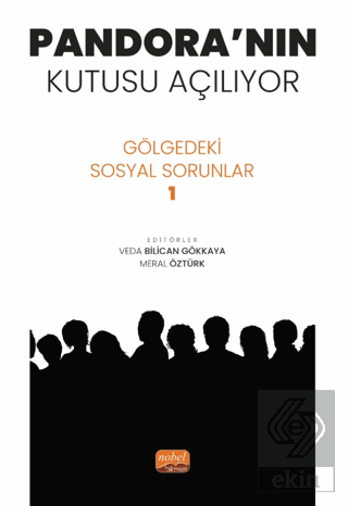 Pandora'nın Kutusu Açılıyor - Gölgedeki Sosyal Sor