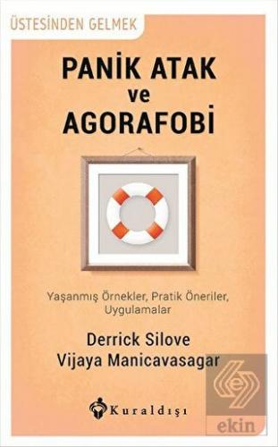 Panik ve Agorafobi