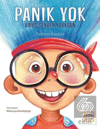 Panik Yok Virüs Senden Korksun