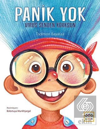 Panik Yok Virüs Senden Korksun