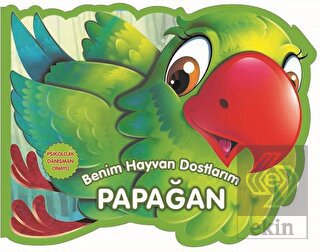 Papağan - Benim Hayvan Dostlarım
