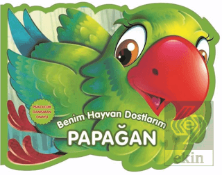 Papağan - Benim Hayvan Dostlarım