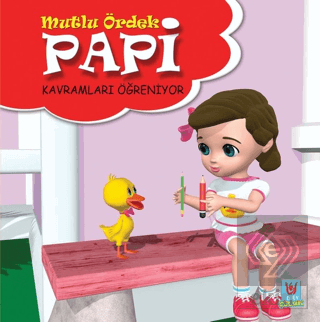 Papi Kavramları Öğreniyor - Mutlu Ördek