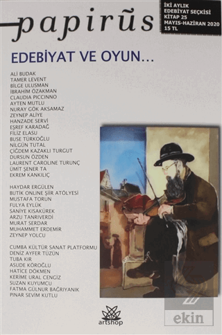 Papirüs Aylık Dergi Sayı: 25 Mayıs - Haziran 2020