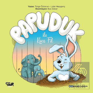 Papuduk ile Koca Fil