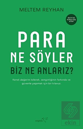 Para Ne Söyler Biz Ne Anlarız?