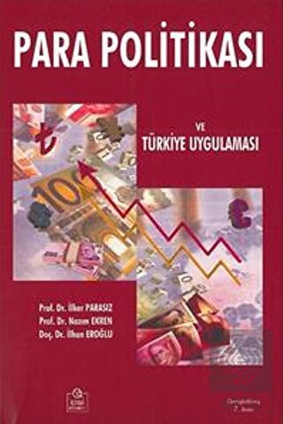 Para Politikası ve Türkiye Uygulaması