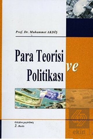 Para Teorisi ve Politikası