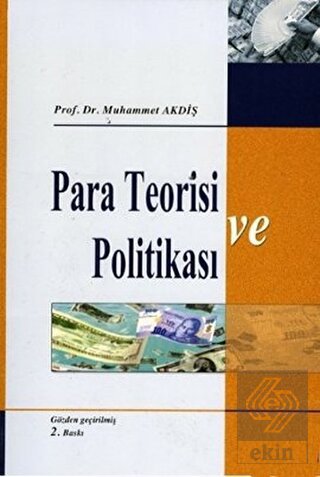 Para Teorisi ve Politikası