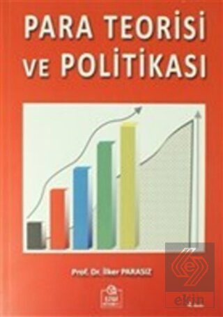 Para Teorisi ve Politikası