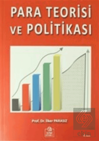 Para Teorisi ve Politikası