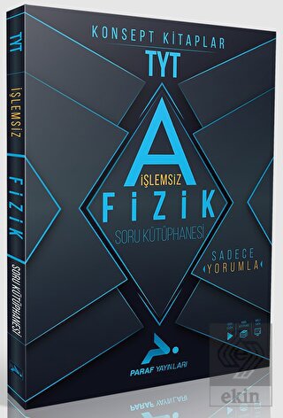 Paraf TYT İşlemsiz Fizik Soru Kütüphanesi