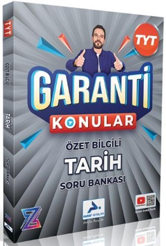 Paraf Yayınları Z Takımı TYT Tarih Garanti Konular Özet Bilgili Soru Bankası