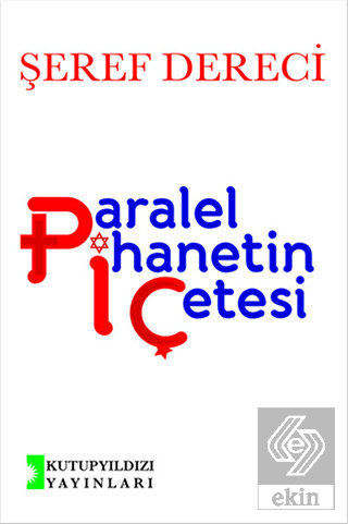 Paralel İhanetin Çetesi