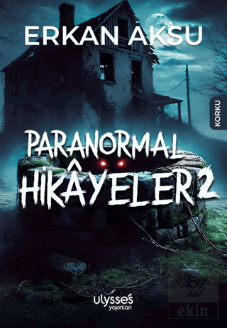 Paranormal Hikayeler 2