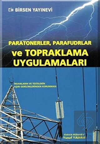 Paratonerler, Parafudrlar ve Topraklama Uygulamala
