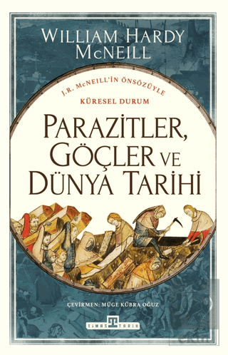 Parazitler, Göçler ve Dünya Tarihi