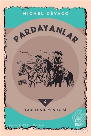 Pardayanlar 4 - Fausta'nın Yenilgisi