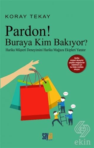 Pardon! Buraya Kim Bakıyor