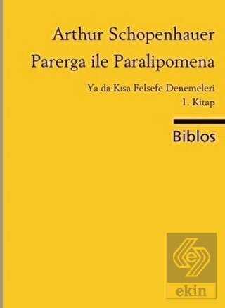 Parerga ile Paralipomena Ya da Kısa Felsefe Deneme