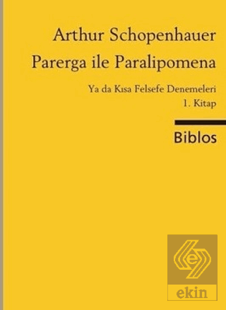 Parerga ile Paralipomena Ya da Kısa Felsefe Deneme