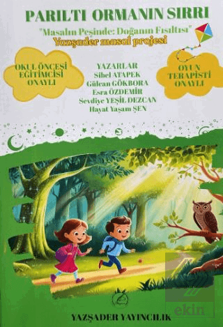 Parıltı Ormanın Sırrı