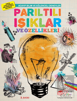 Parıltılı Işıklar ve Özellikleri