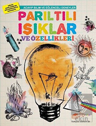 Parıltılı Işıklar ve Özellikleri