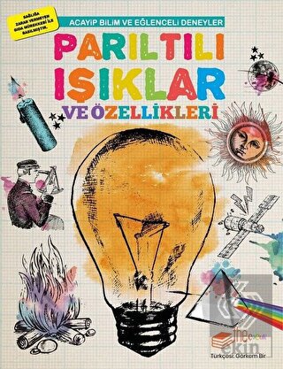 Parıltılı Işıklar ve Özellikleri