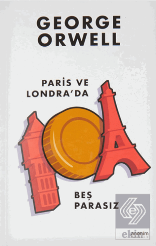 Paris ve Londra'da Beş Parasız