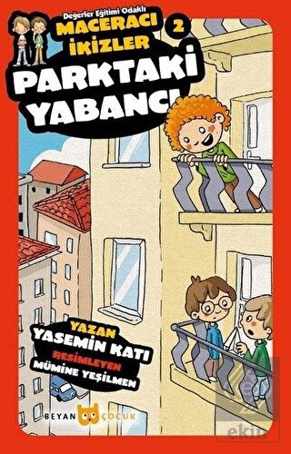 Parktaki Yabancı - Maceracı İkizler 2