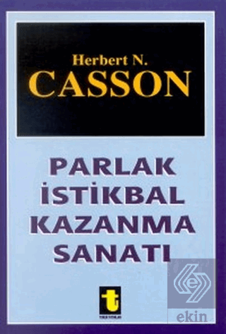 Parlak İstikbal Kazanma Sanatı
